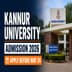 Kannur University UG & PG Admission 2026-27 Ongoing Till May 24